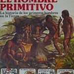 La Prehistoria para niños: Los primeros hombres primitivos